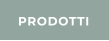 PRODOTTI