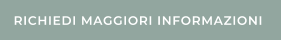 RICHIEDI MAGGIORI INFORMAZIONI